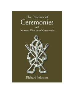 The Director of Ceremonies: and Assistant Director of Ceremonies